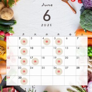 2025年6月店休日のご案内